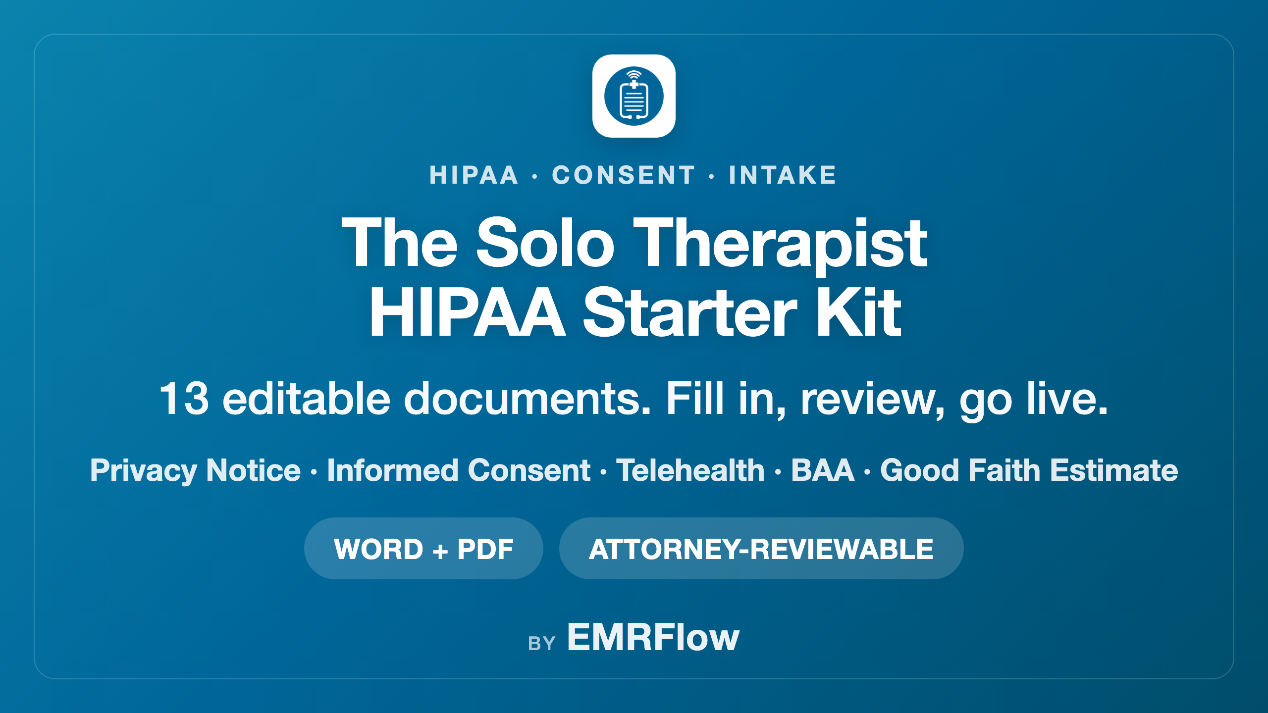 The Solo Therapist HIPAA Starter Kit